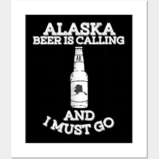 Alaska Beer Is Calling And I Must Go Craft Beer Posters and Art